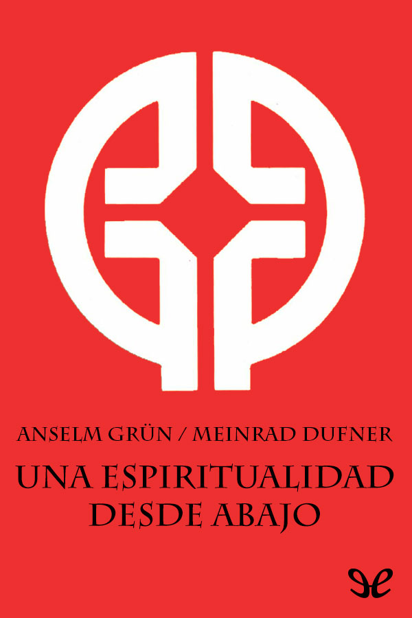 Una espiritualidad desde abajo