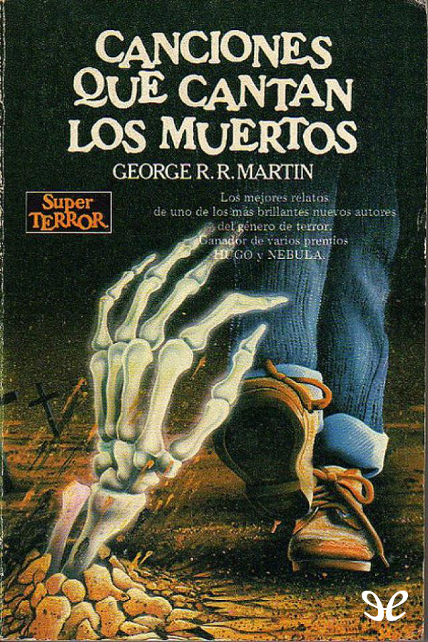 Canciones que cantan los muertos