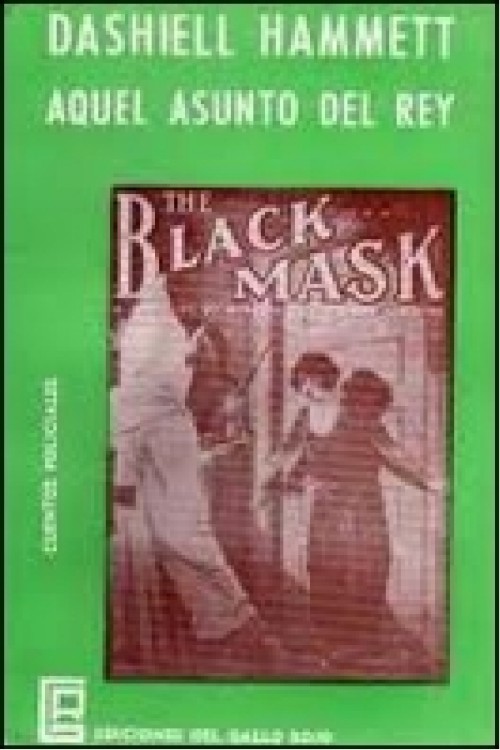 Aquel asunto del rey