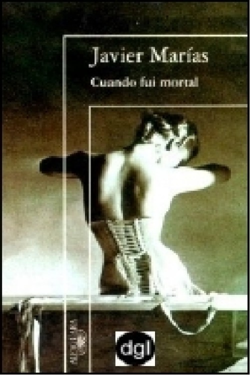 Cuando fui mortal