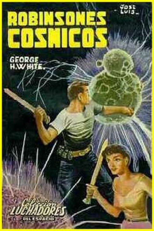 Robinsones cósmicos