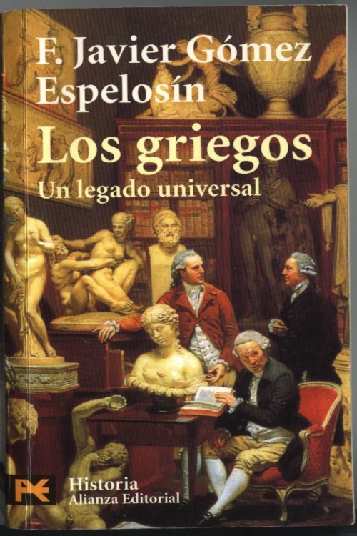Los griegos, un legado universal
