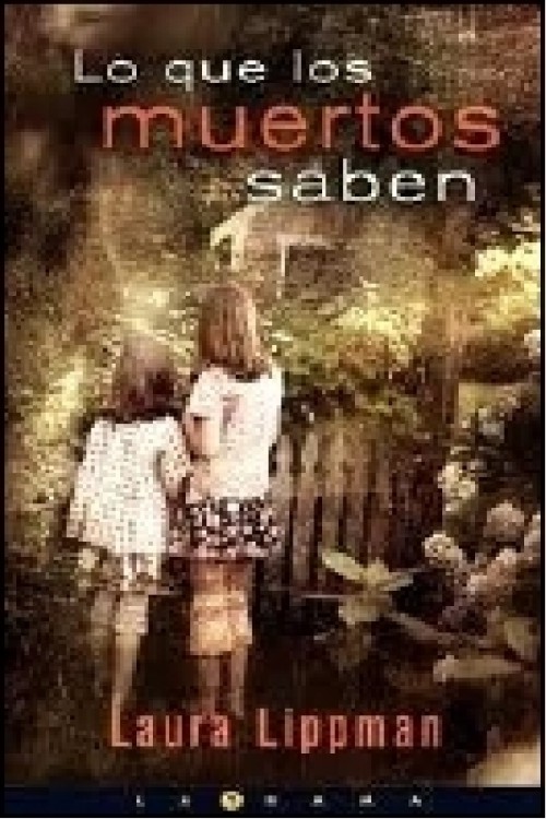 Lo que los muertos saben