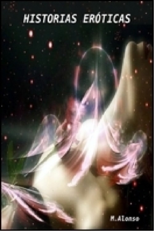 Historias eróticas (vol. 1)