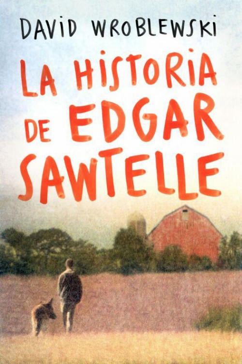 La historia de Edgar Sawtelle