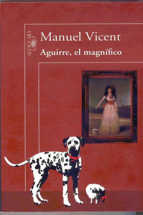 Aguirre, el magnífico