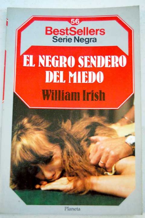 El negro sendero del miedo