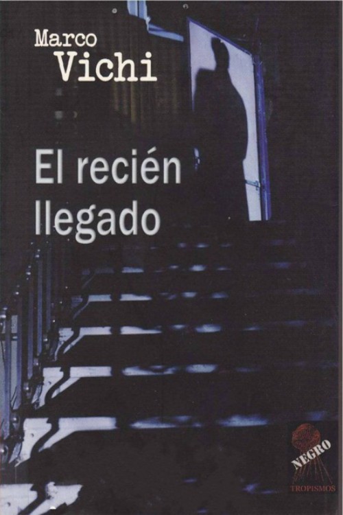 El recién llegado