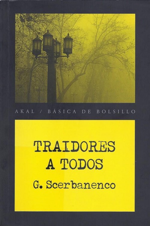 Traidores a todos