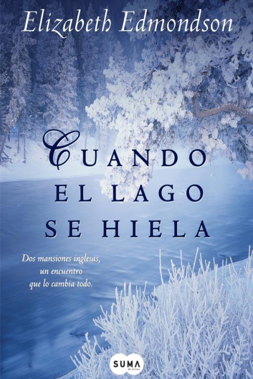 Cuando el lago se hiela