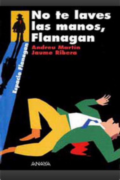 No te laves las manos, Flanagan