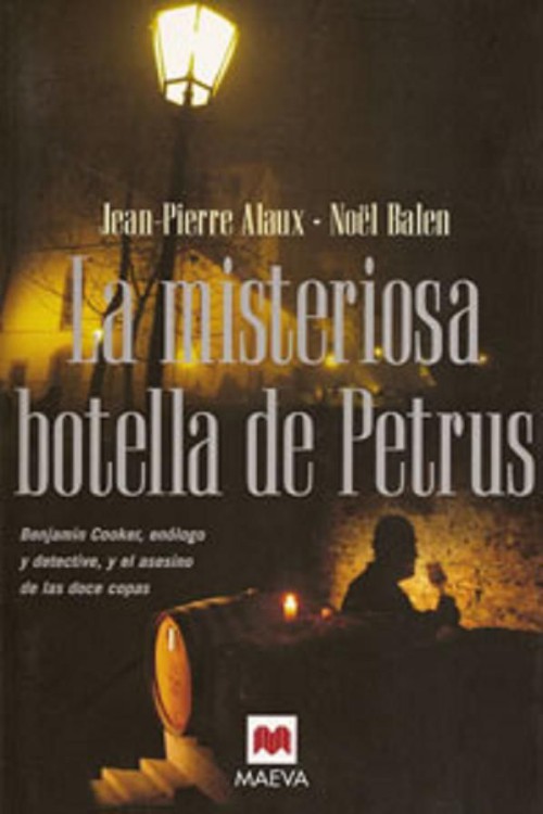 La misteriosa botella de Petrus