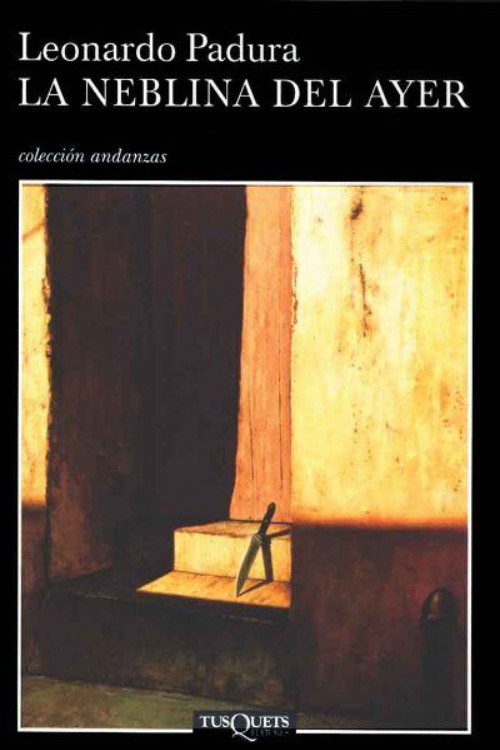 La neblina del ayer