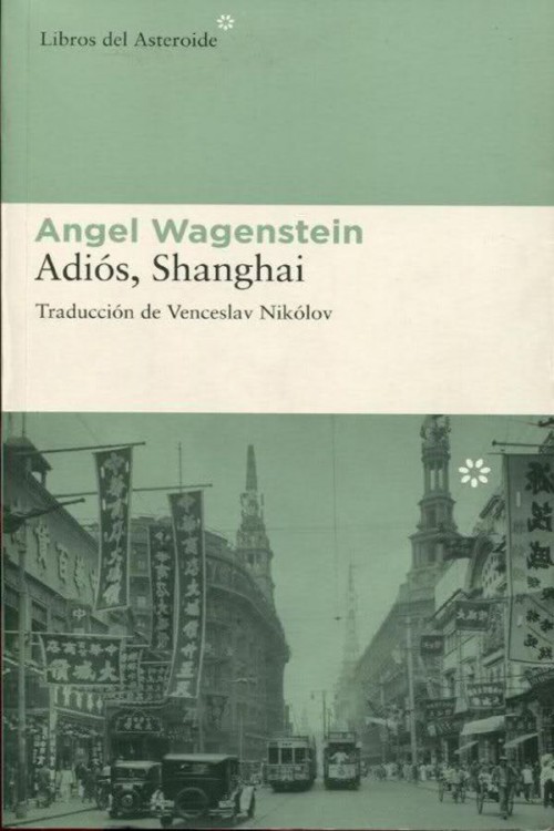 Adiós, Shanghai