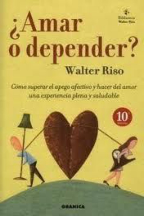 ¿Amar o depender?