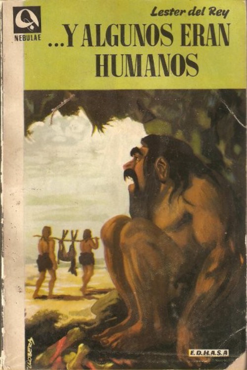 …Y algunos eran humanos