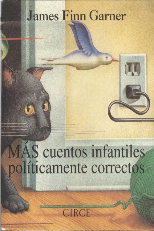 Más cuentos infantiles políticamente correctos
