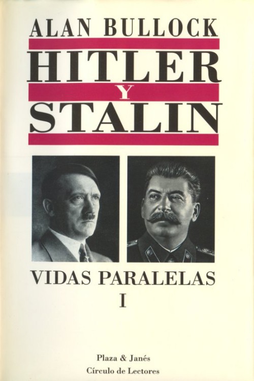 Hitler y Stalin, vidas paralelas I