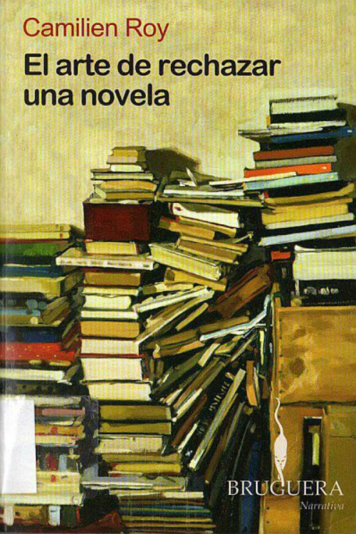 El arte de rechazar una novela