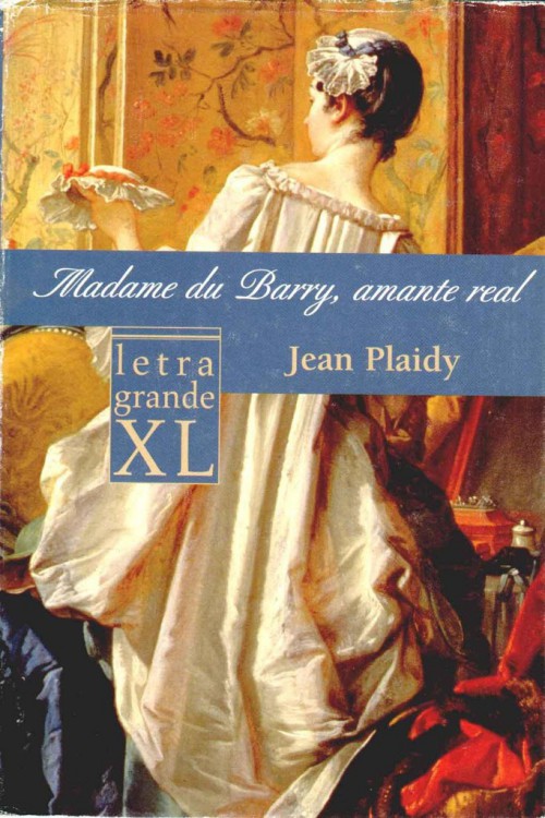 Madame Du Barry, amante real