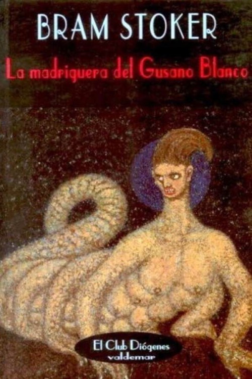 La madriguera del gusano blanco