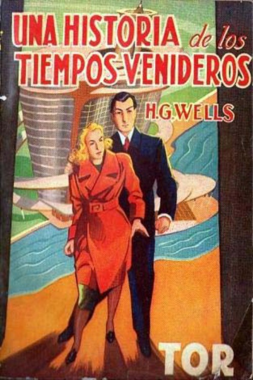 Una historia de los tiempos venideros