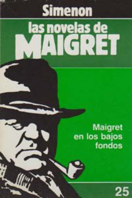 Maigret en los bajos fondos