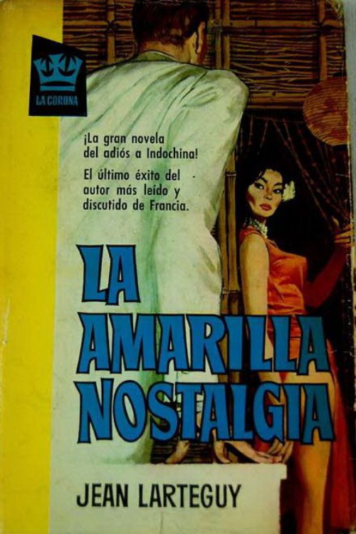 La amarilla nostalgia