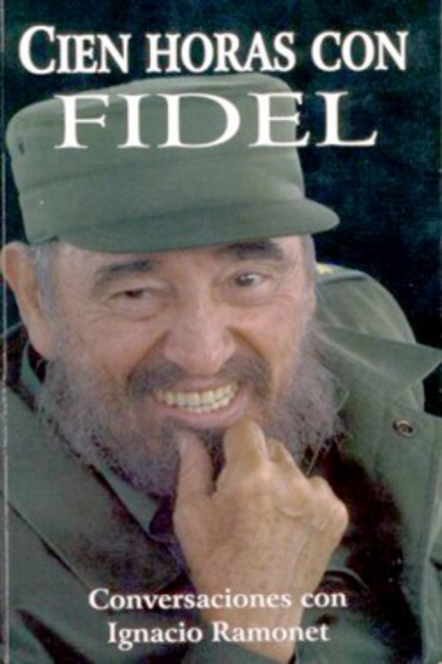 Cien horas con Fidel