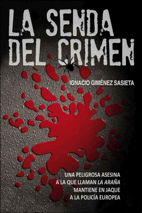 La senda del crimen