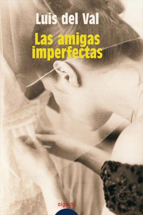 Las amigas imperfectas