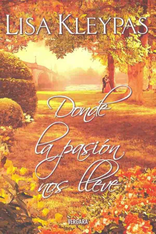 Donde la pasión nos lleve