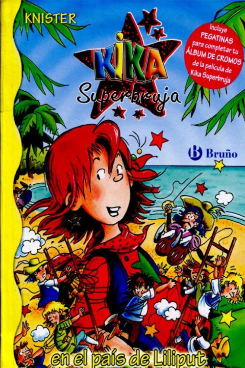 Kika Superbruja en el país de Liliput