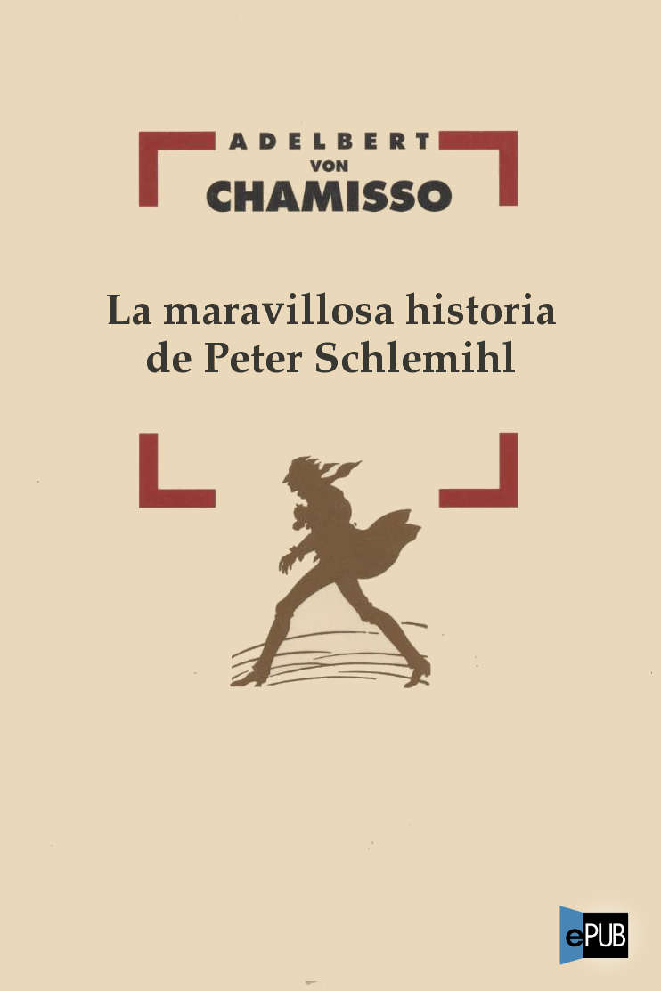 La maravillosa historia de Peter Schlemihl