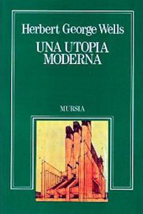 Una utopía moderna