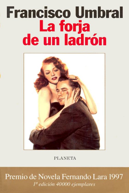 La forja de un ladrón