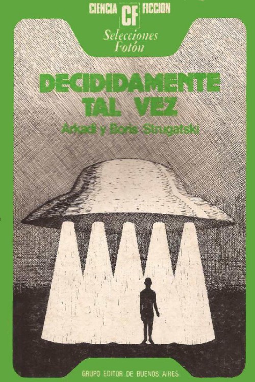 Decididamente tal vez