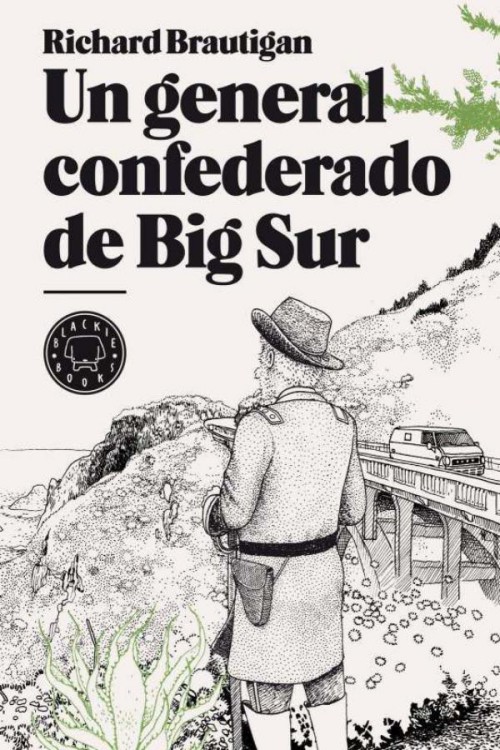 Un general confederado de Big Sur