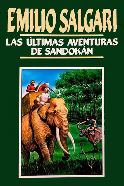 Las úlltimas aventuras de Sandokan