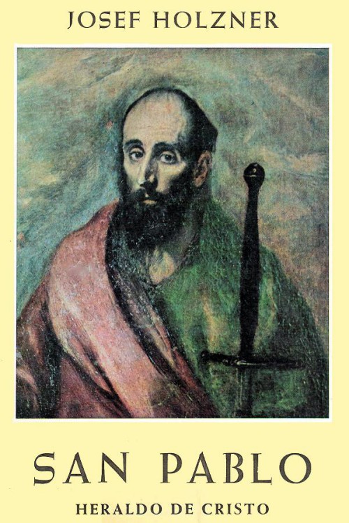 San Pablo. Heraldo de Cristo