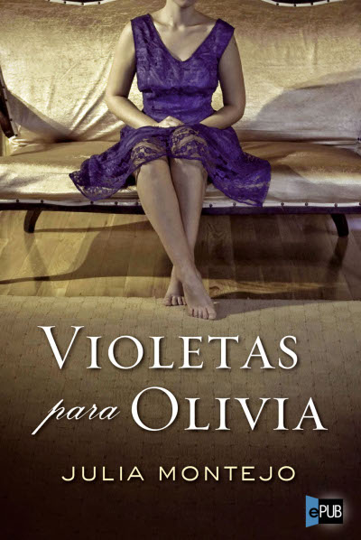 Violetas para Olivia