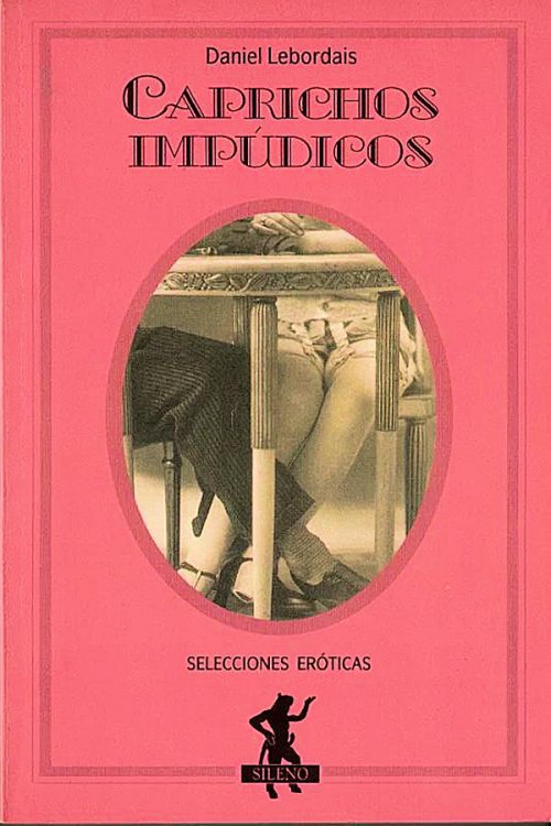 Caprichos impúdicos