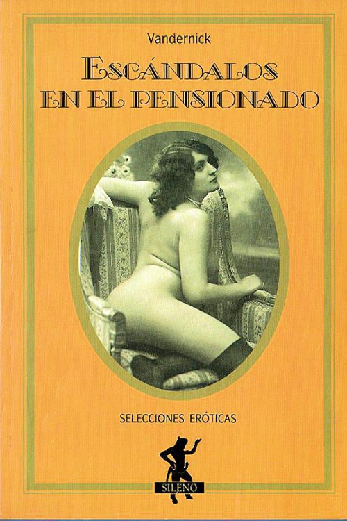 Escándalos en el pensionado