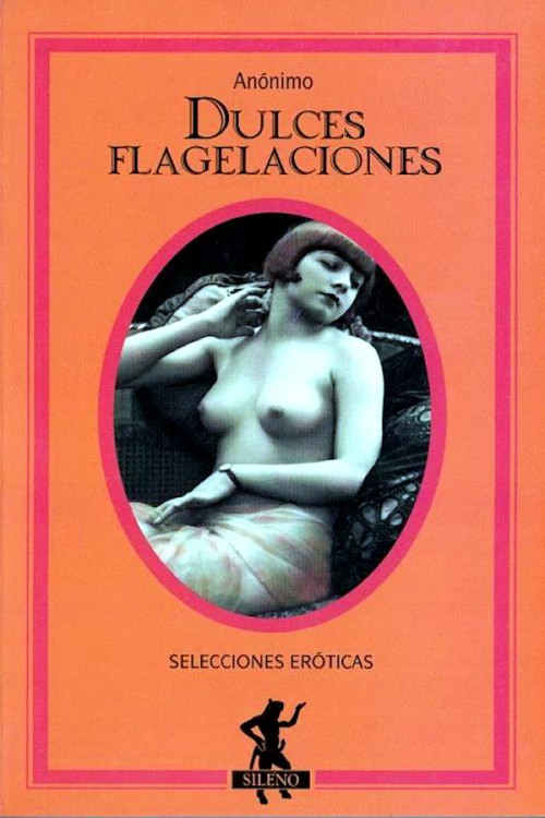 Dulces flagelaciones