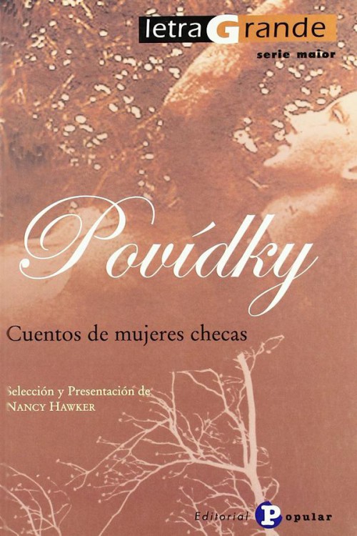 Povidky. Cuentos de mujeres checas