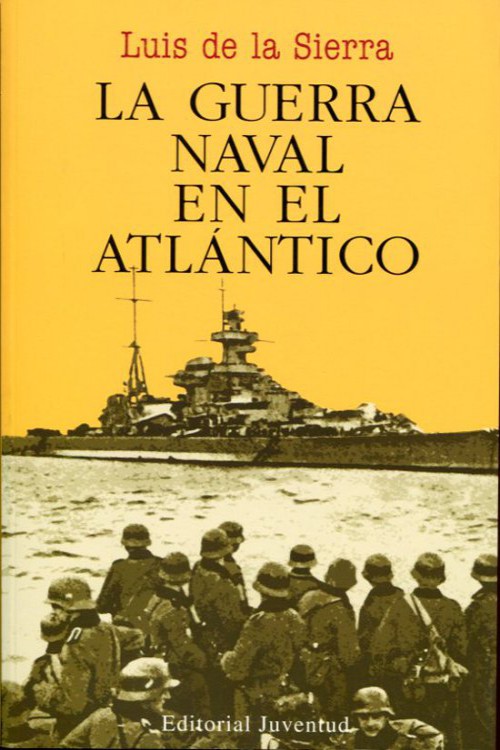 La guerra naval en el Atlántico