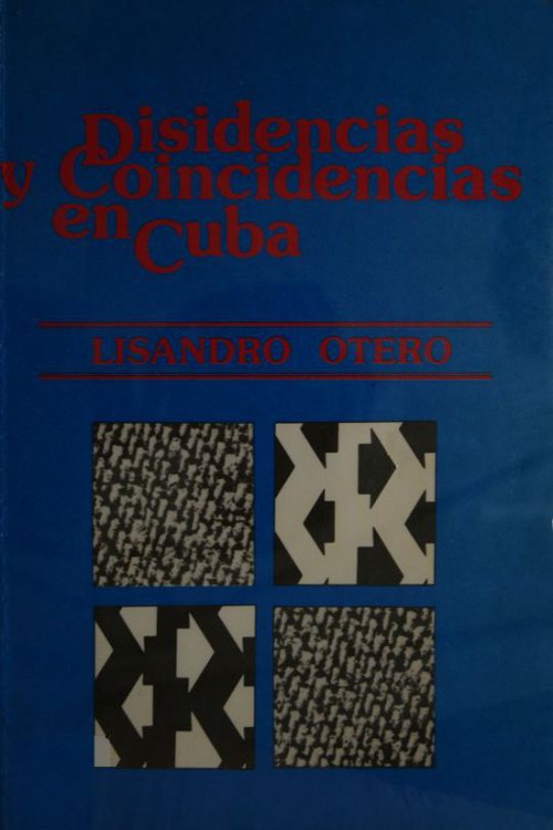 Disidencias y coincidencias en Cuba