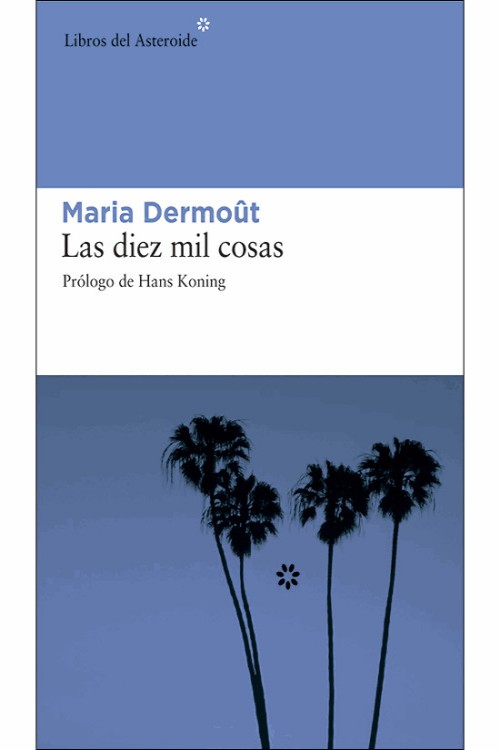 Las diez mil cosas