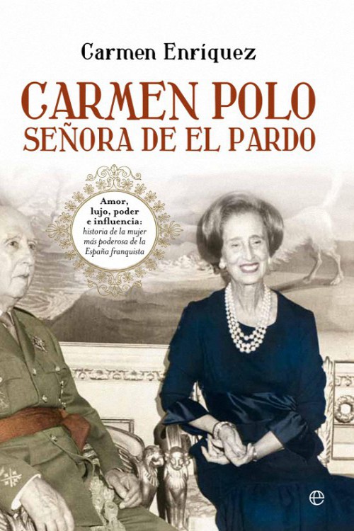 Carmen Polo, Señora de El Pardo