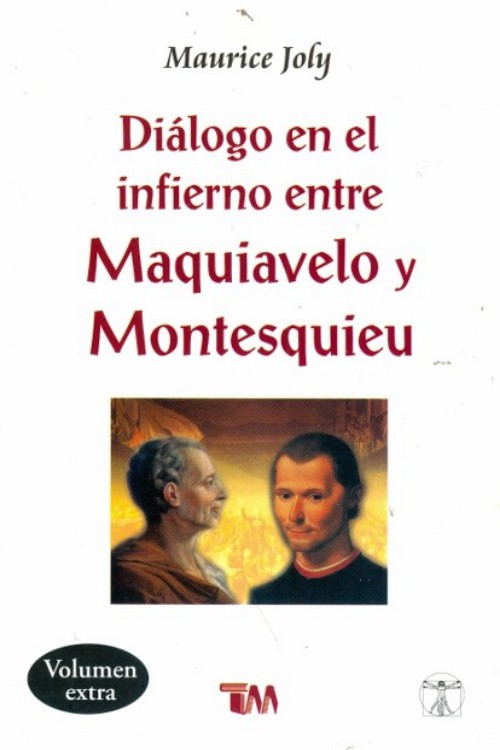 Diálogo en el infierno entre Maquiavelo Y Montesquieu